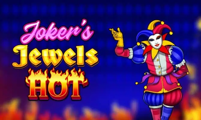 Joker’s Jewels Hot